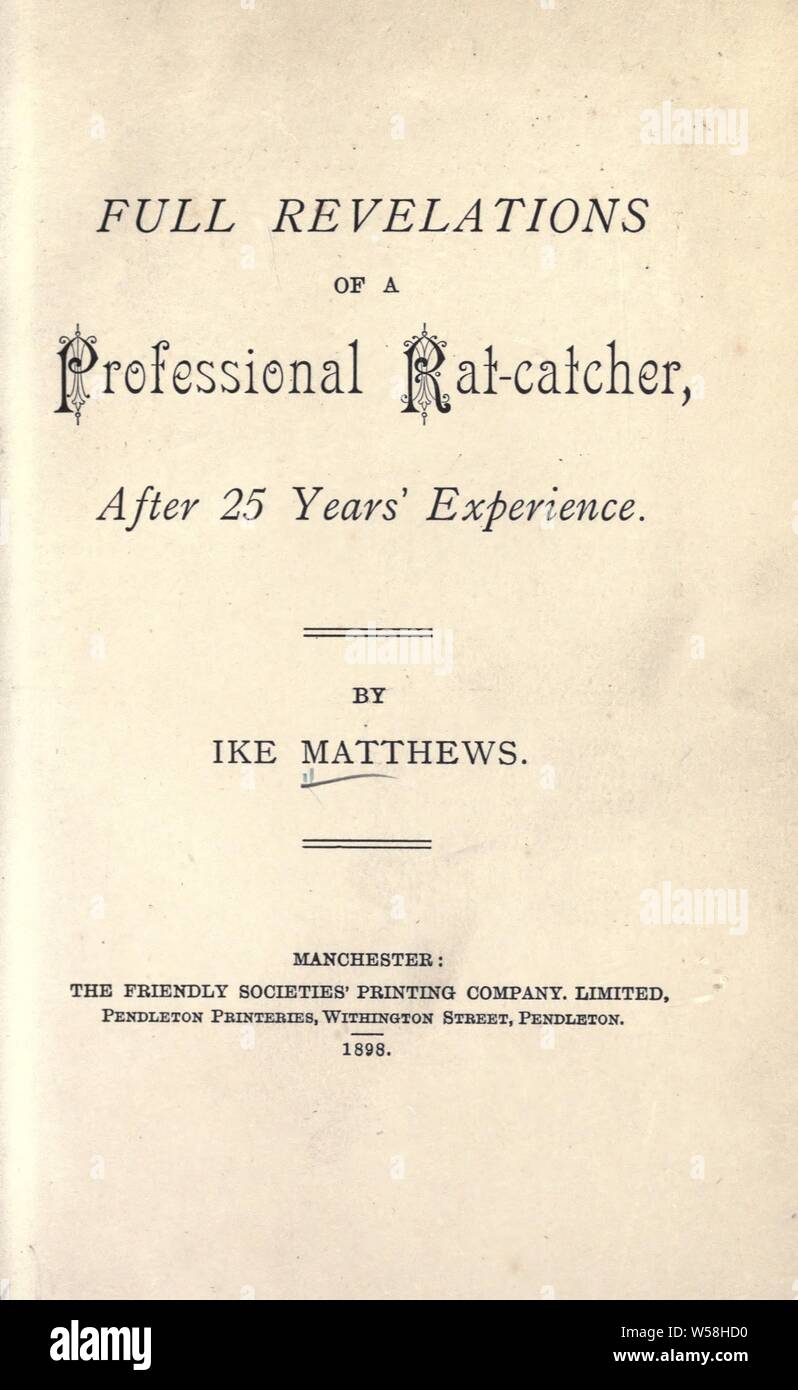 Voller Enthüllungen eines professionellen Rat-Catcher, nach 25 Jahren Erfahrung: Matthews, Ike Stockfoto