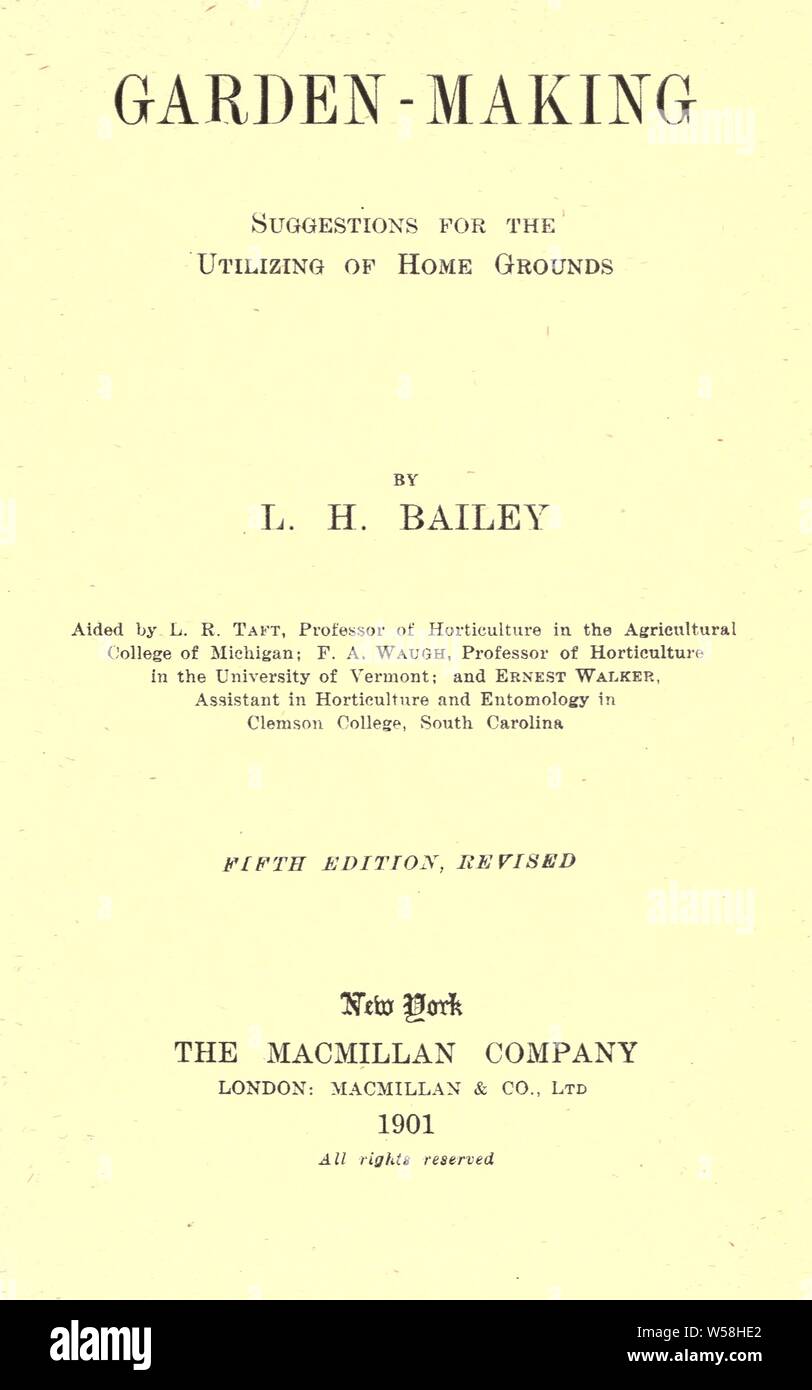 Garten: Anregungen für die Nutzung von zu Hause aus: Bailey, L. H. (Liberty Hyde), 1858-1954 Stockfoto
