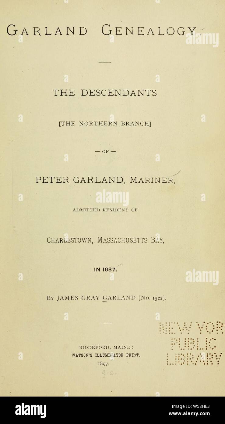 Girlande Genealogie: die Söhne (der nördlichen Zweig) von Peter Garland... : Garland, James Gray, b. 1827 Stockfoto
