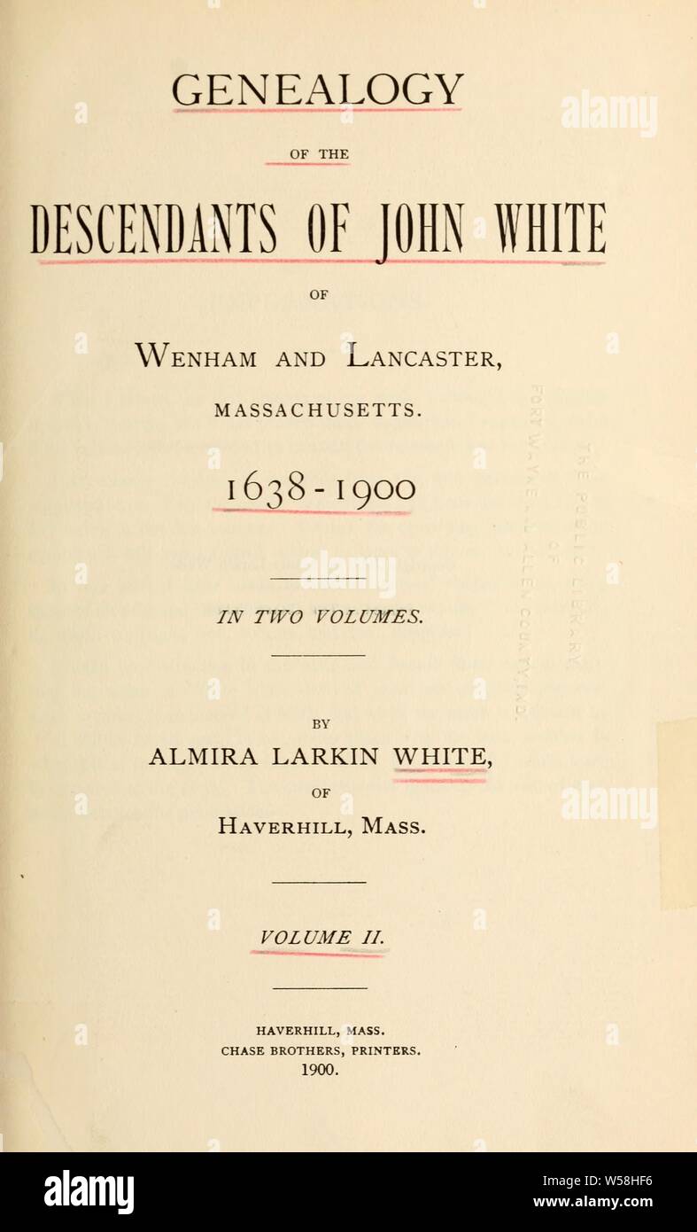 Genealogie der Nachkommen von John White von Wenham und Lancaster, Massachusetts, 1638 - [1909]: Weiß, Almira Larkin, 1839 Stockfoto