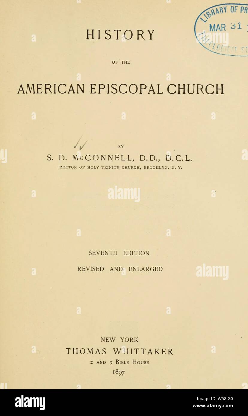 Geschichte der amerikanischen Episkopalkirche: McConnell, Samuel David, 1845-1939 Stockfoto