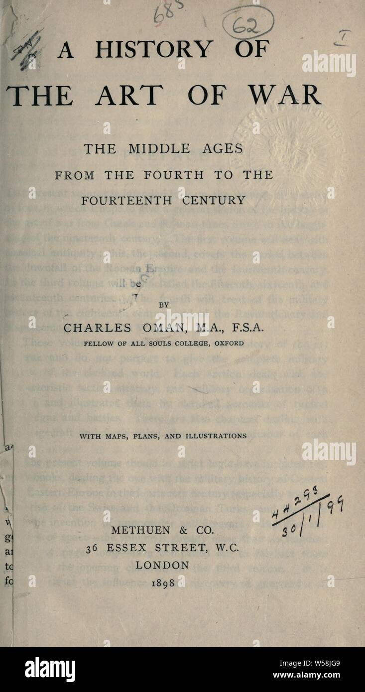 Eine Geschichte der Kunst des Krieges; das Mittelalter vom 4. bis 14. Jahrhundert: Oman, Charles William Chadwick, Sir, 1860-1946 Stockfoto