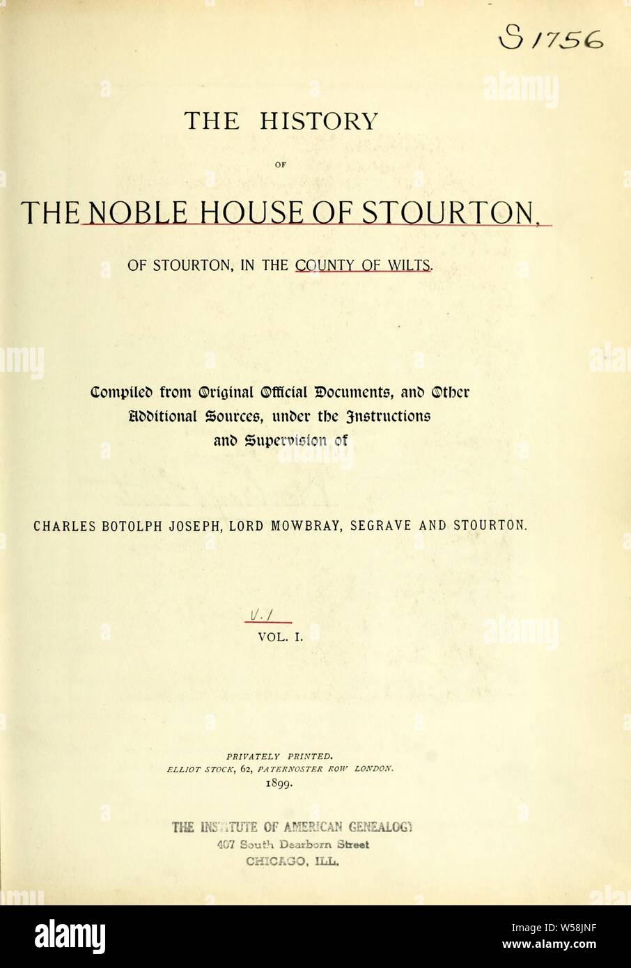 Geschichte der Noble House von Stourton, Stourton, in der Grafschaft verwelkt;: Mowbray, Charles Botolph Joseph, Baron, 1867 Stockfoto