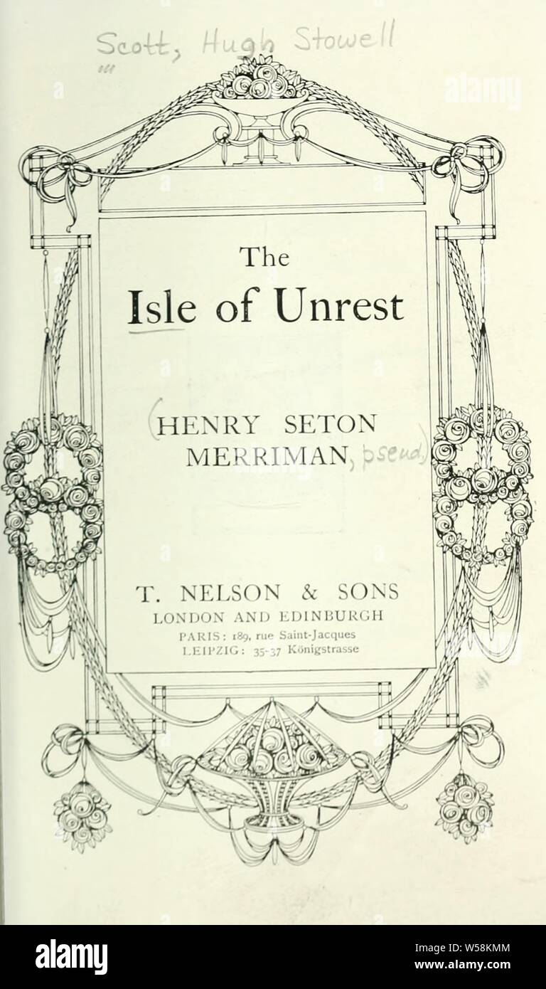 Die Insel Unruhe: Merriman, Henry Seton, 1862-1903 Stockfoto
