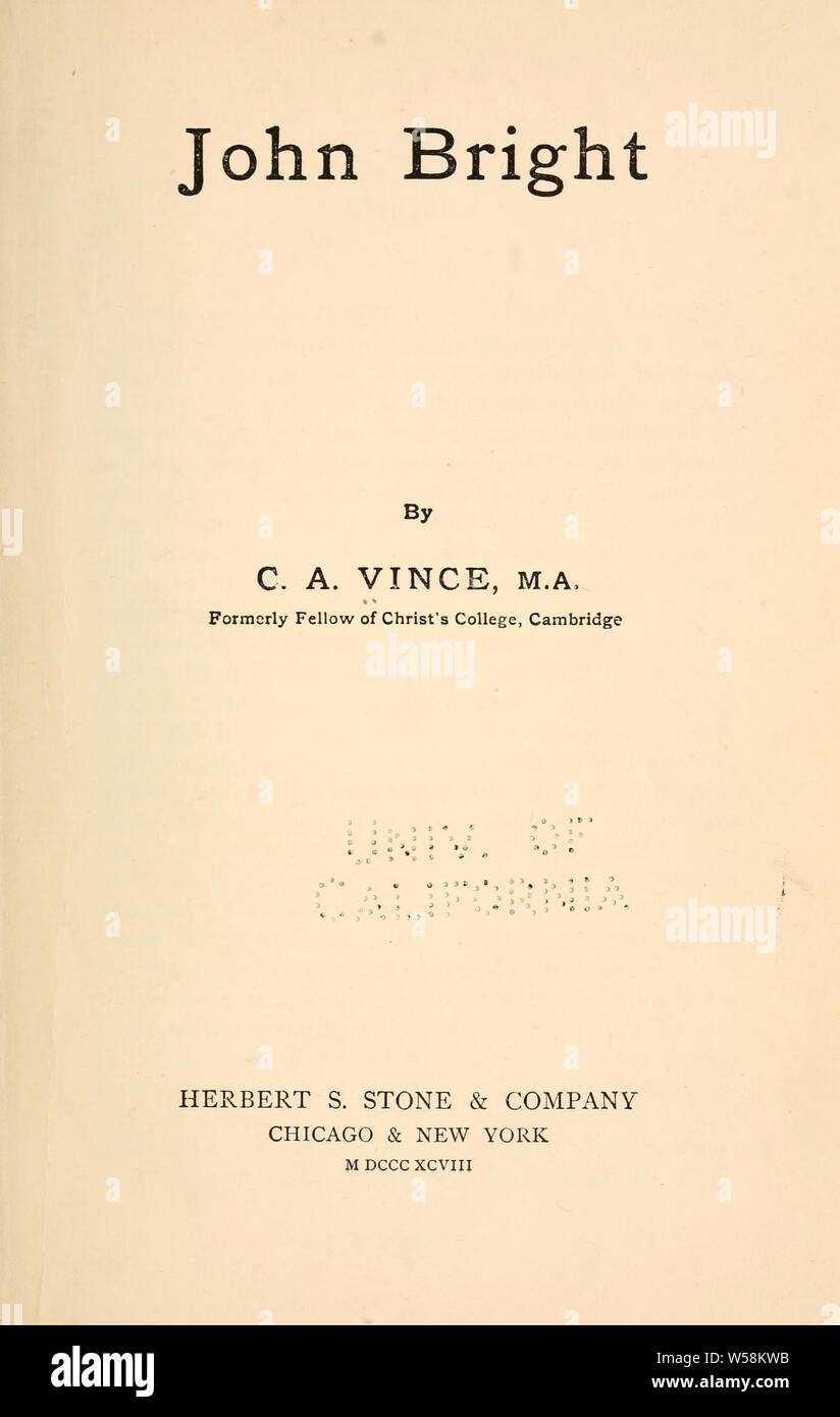 John Bright: Vince, C.A. (Charles Anthony), b. 1855 Stockfoto