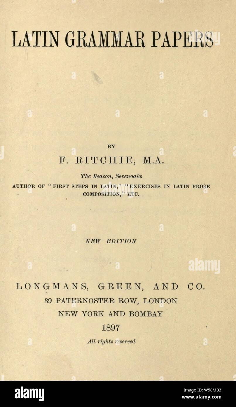 Lateinische Grammatik Papiere: Ritchie, F Stockfoto