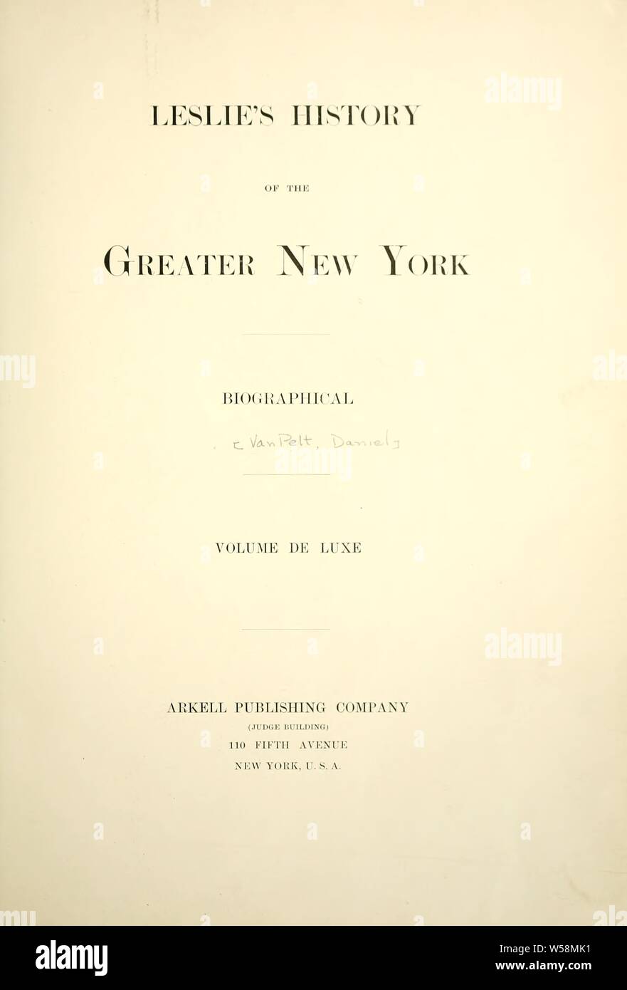 Leslie's Geschichte von New York. Biographisches: Van Pelt, Daniel, 1853-1900 Stockfoto