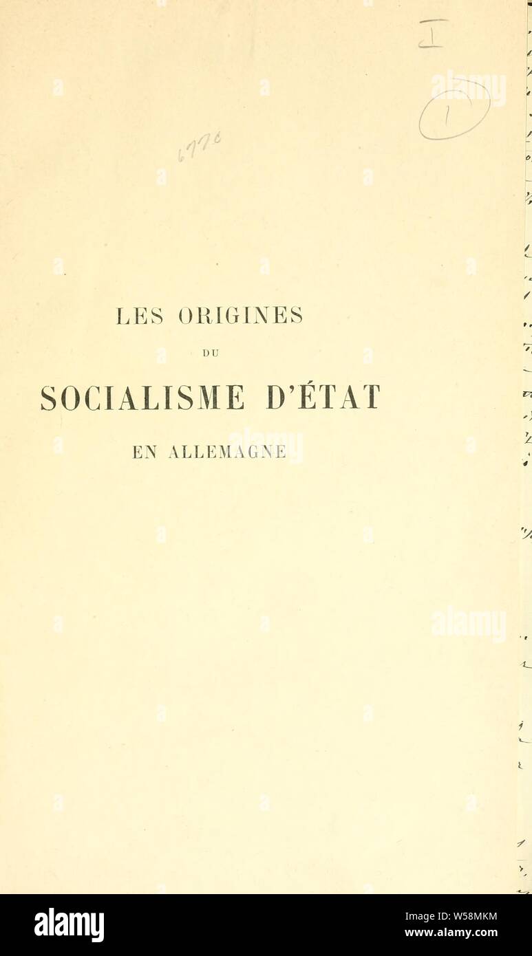 Les origines du Socialisme d'état en Allemagne: Andler, Charles Philippe Théodore, 1866-1933 Stockfoto