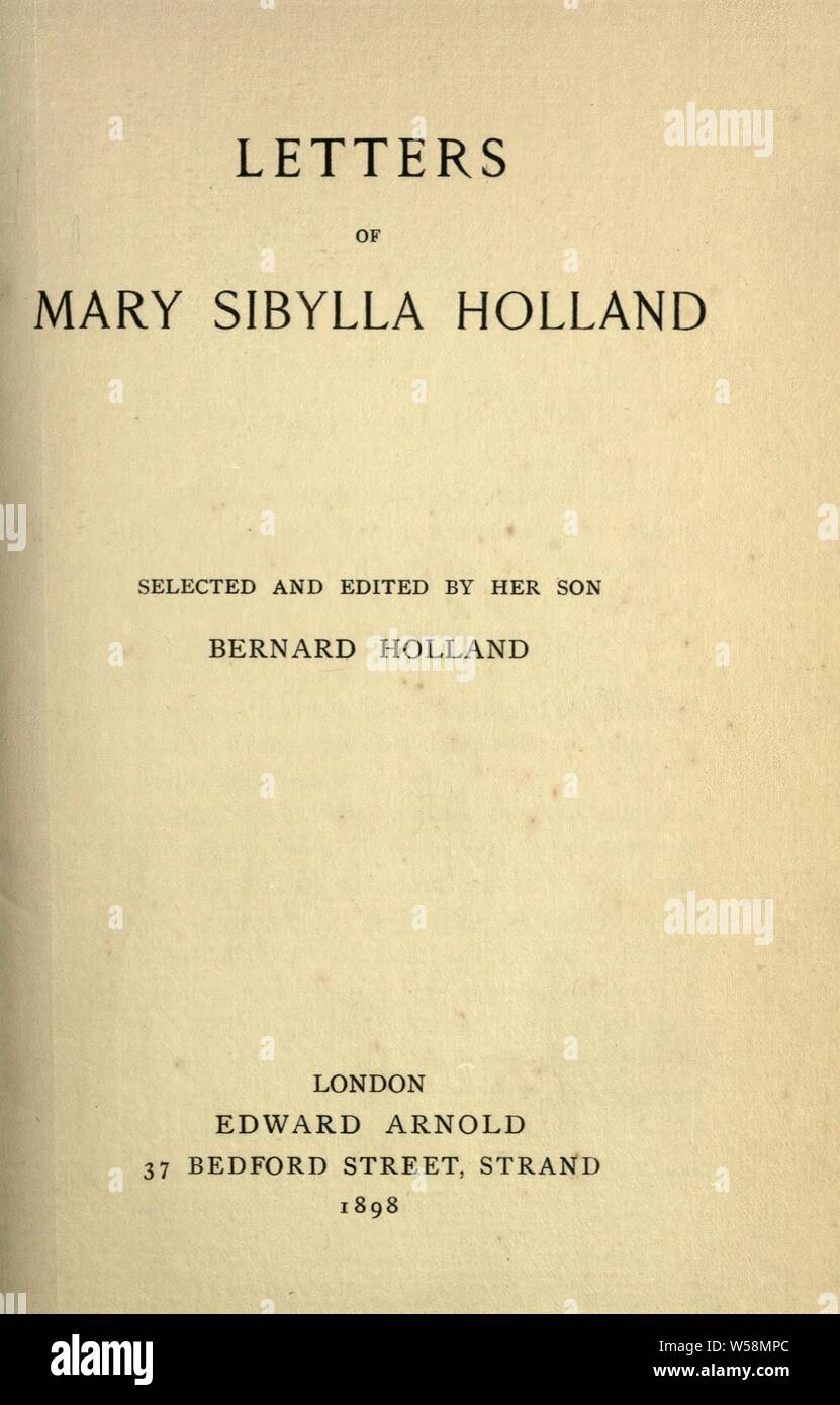 Briefe von Maria Sibylla Holland: Holland, Maria Sibylla Lyall, 1836-1891 Stockfoto