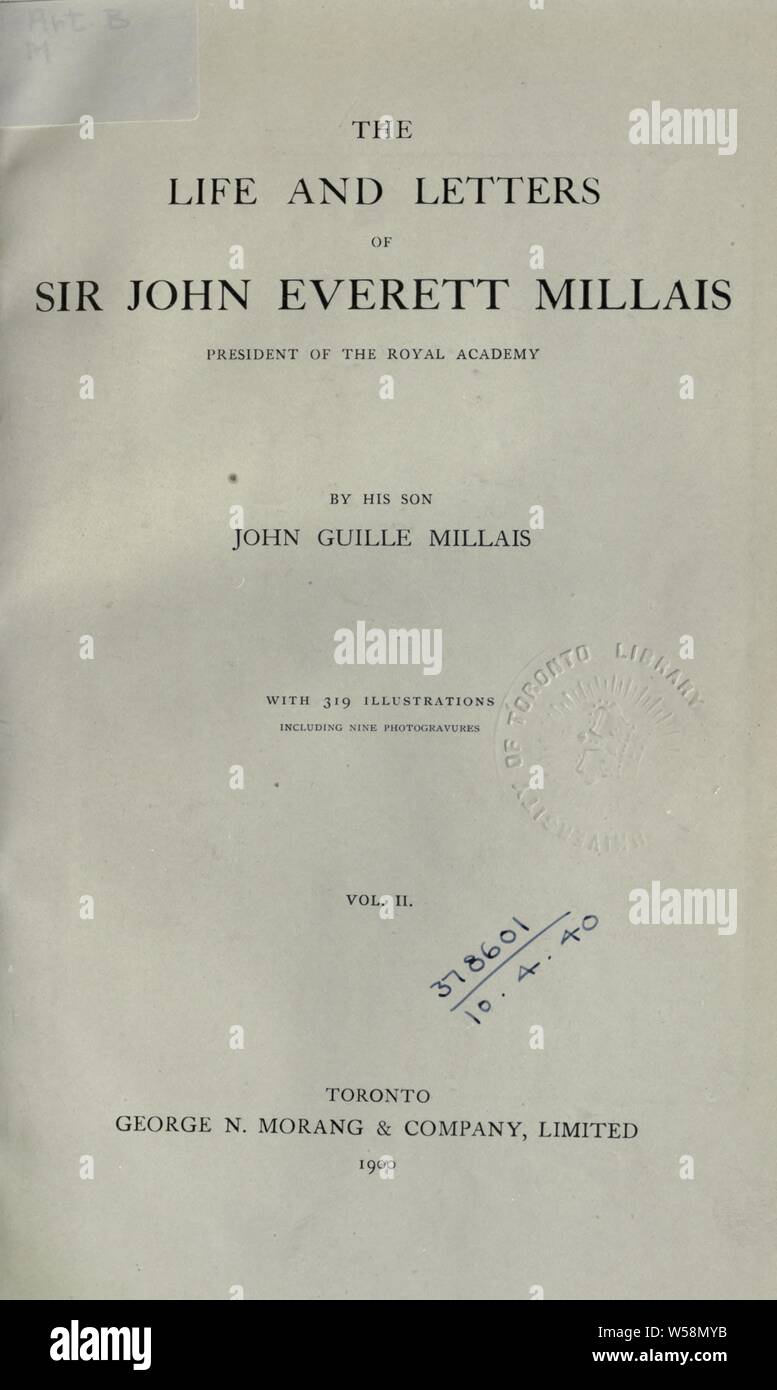 Das Leben und die Briefe von Sir John Everett Millais: Präsident der Royal Academy: Millais, John Guille, 1865-1931 Stockfoto