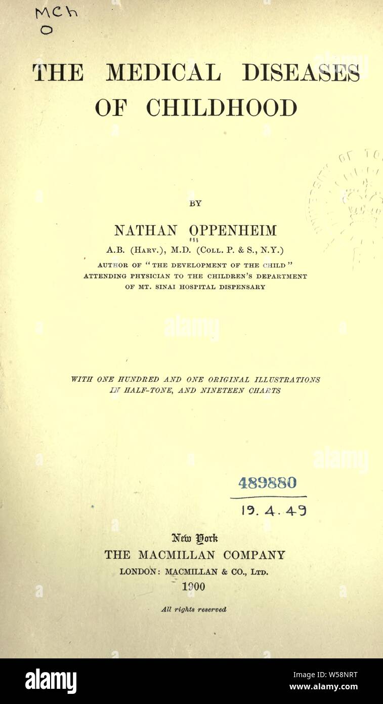 Die medizinische Krankheiten der Kindheit: Oppenheim, Nathan, 1865-1916 Stockfoto