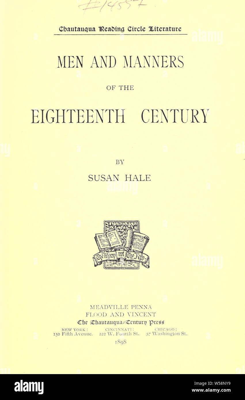 Männer und Manieren des achtzehnten Jahrhunderts: Hale, Susan, 1833-1910 Stockfoto