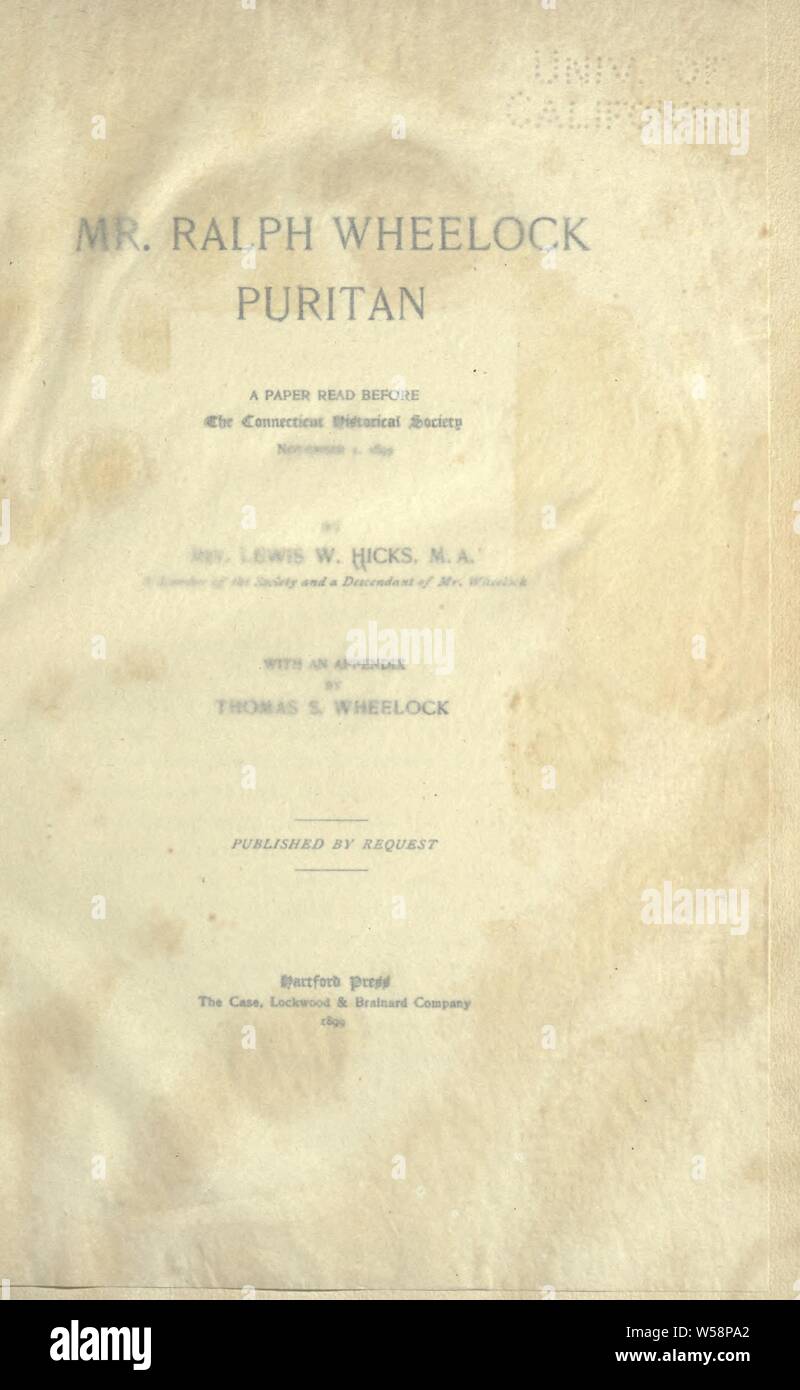 Herr Ralph Wheelock, Puritanisch; ein Papier lesen, bevor der Connecticut historische Gesellschaft, 7. November 1899: Hicks, Lewis, Wilder, 1845 Stockfoto