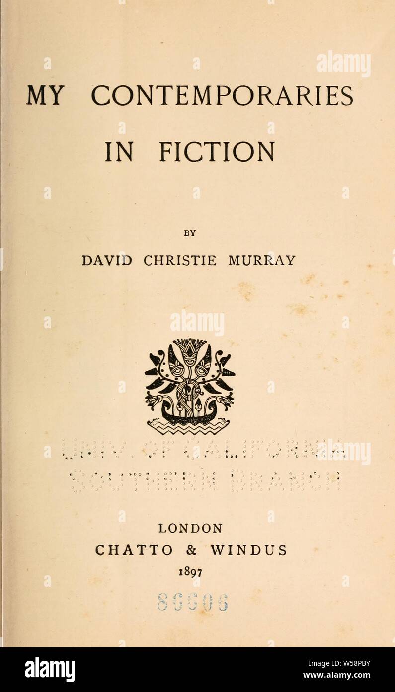 Meine Zeitgenossen in der Fiktion: Murray, David Christie, 1847-1907 Stockfoto