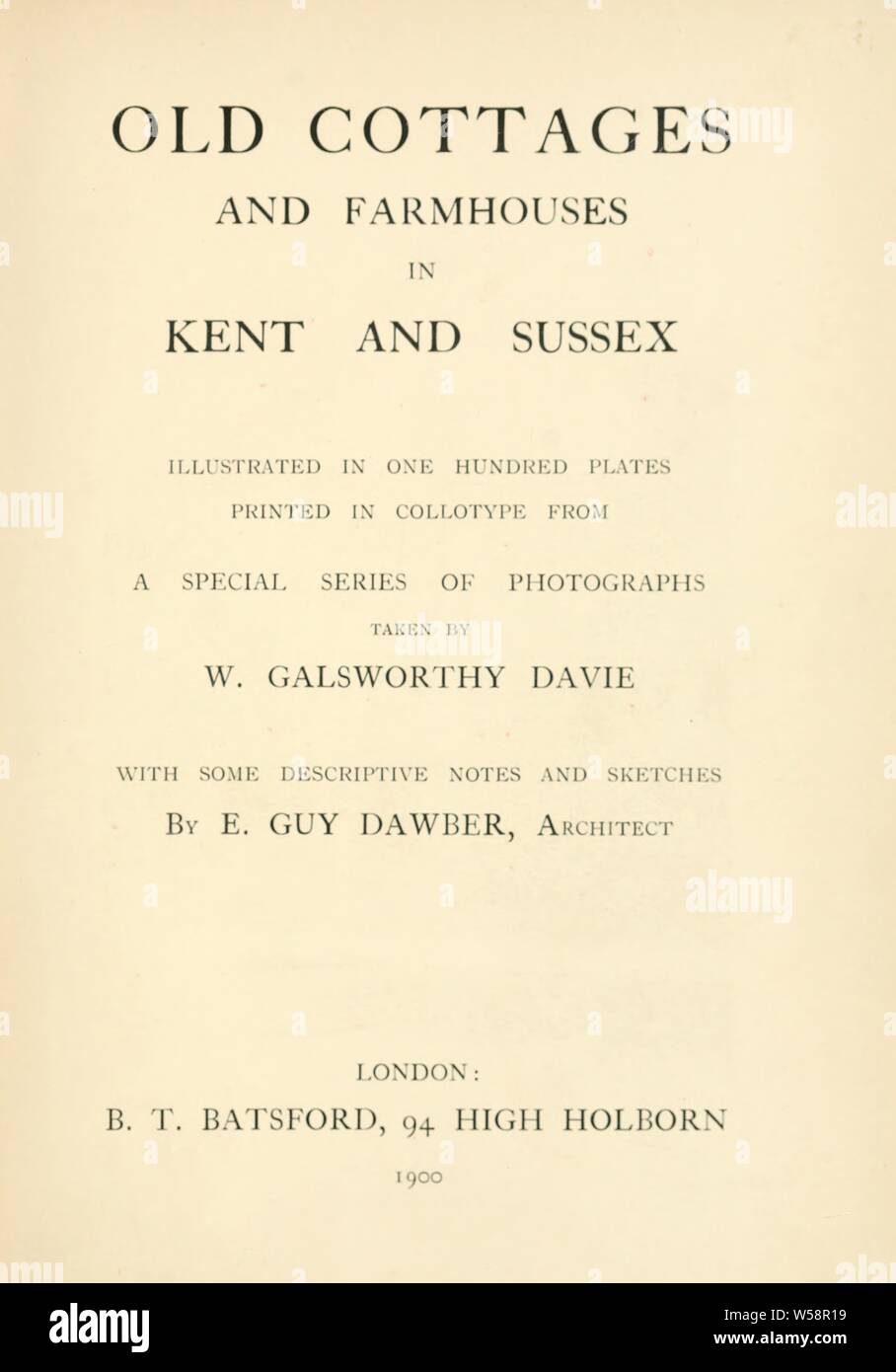 Alte Häuser und Bauernhöfe in Kent und Sussex: Dawber, E. Kerl (Edward Kerl), 1861 Stockfoto