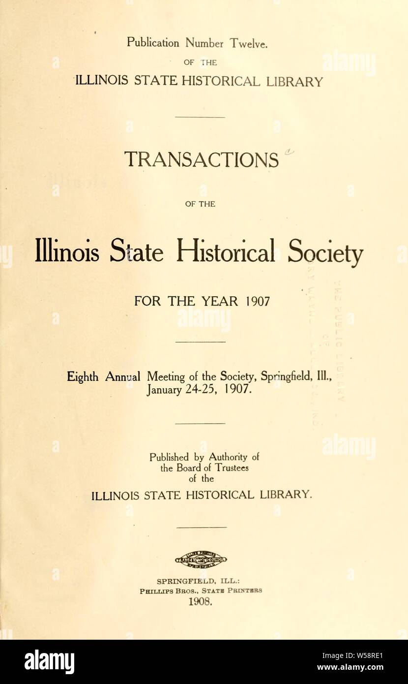 Papiere in Illinois Geschichte und Transaktionen: Illinois State Historical Society. 1 n Stockfoto