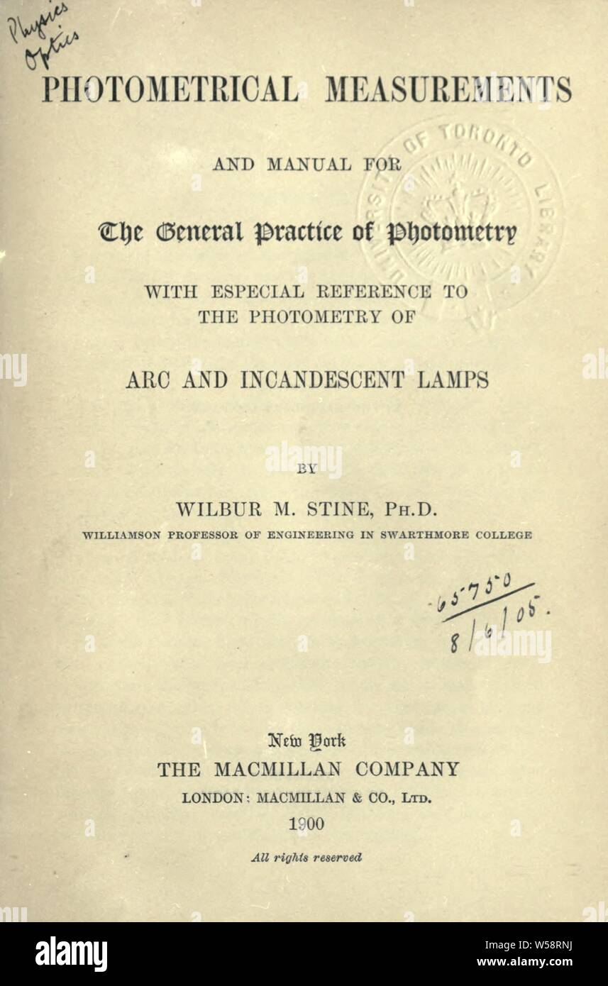 Photometrische Messungen und Handbuch für die allgemeine Praxis der Photometrie, mit besonderem Bezug auf die photometrie von Bogen- und Glühlampen: Stine, Wilbur Morris, 1863 Stockfoto
