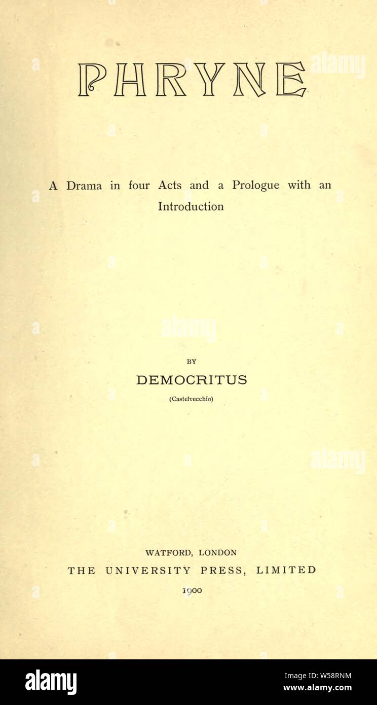 Phryne: ein Drama in vier Akten und einem Prolog mit einer Einführung: Pullè, Giulio, Conte, 1814-1894 Stockfoto