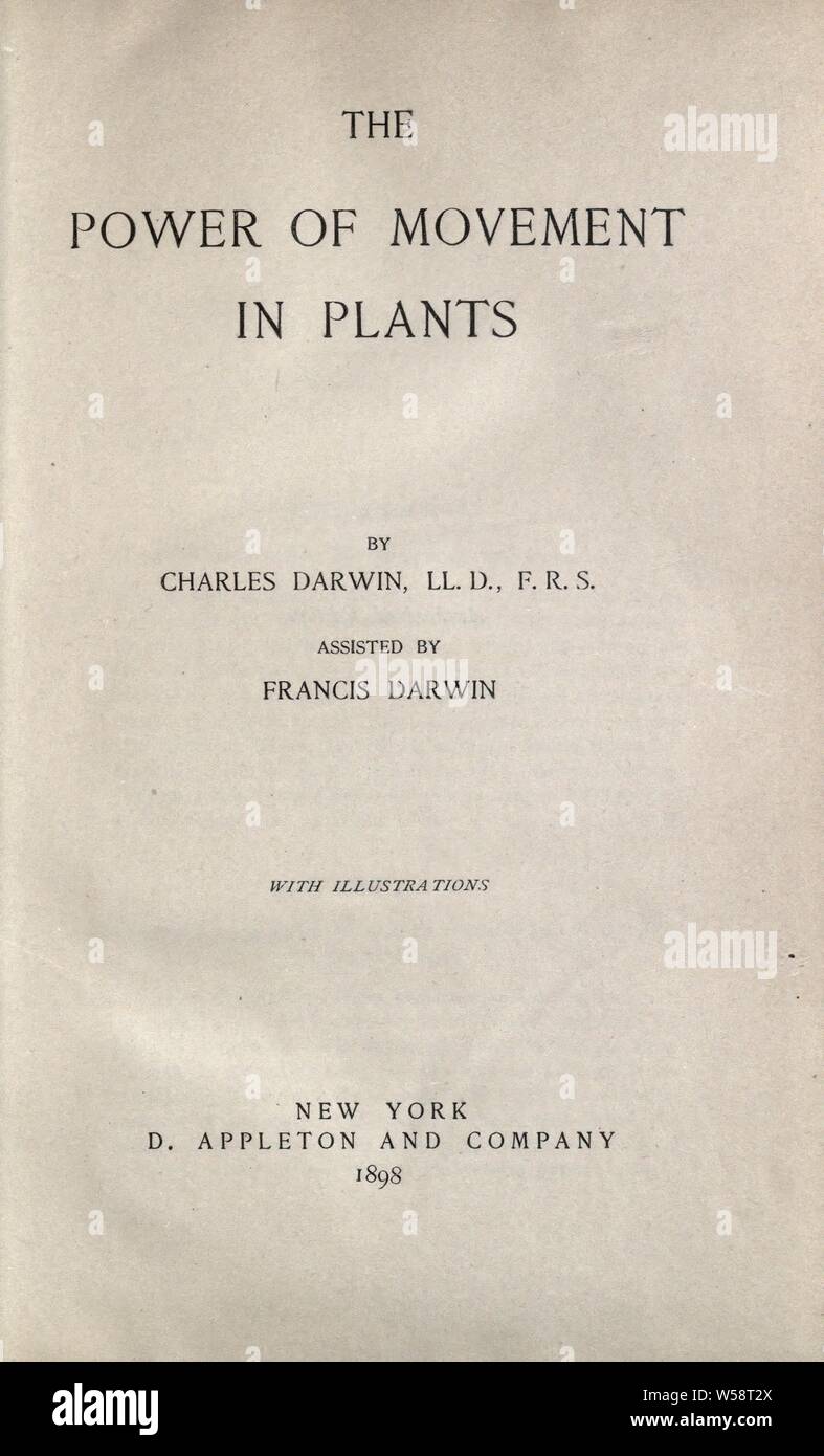 Die Kraft der Bewegung bei Pflanzen: Darwin, Charles, 1809-1882 Stockfoto