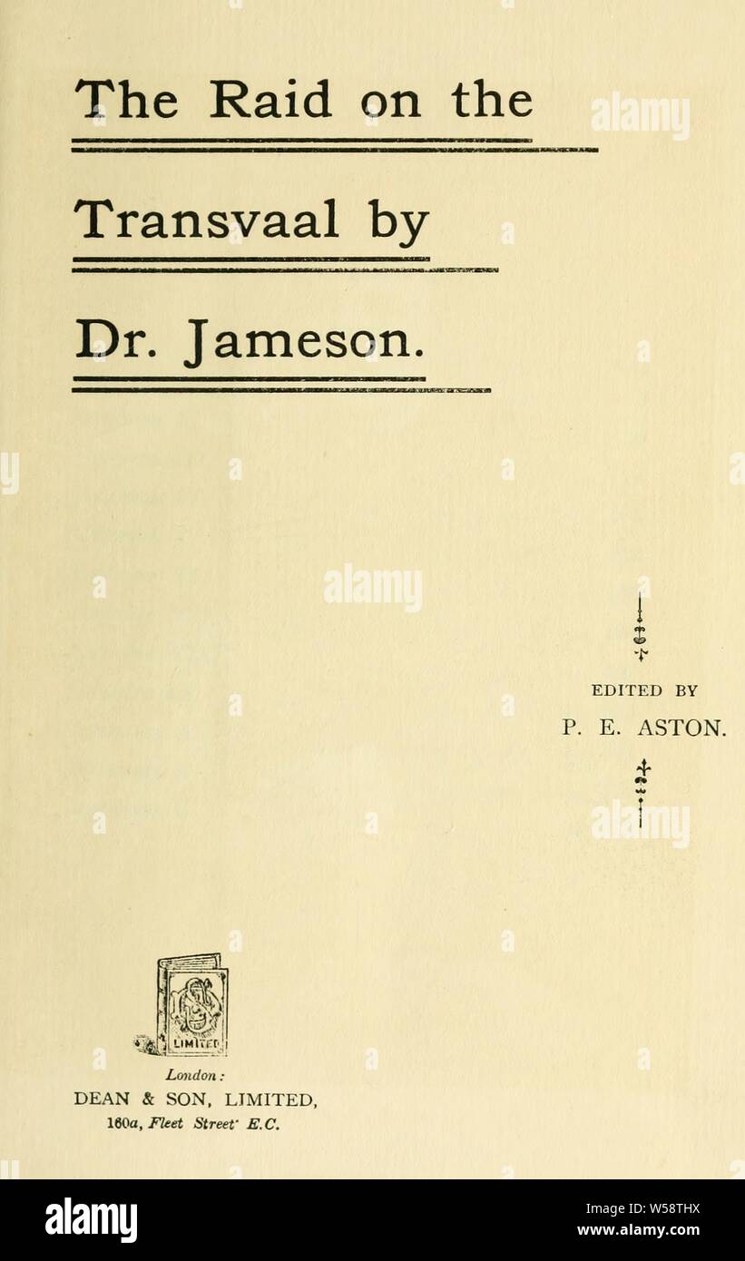 Der Überfall auf die transvaal von Dr. Jameson: Aston, S. E Stockfoto