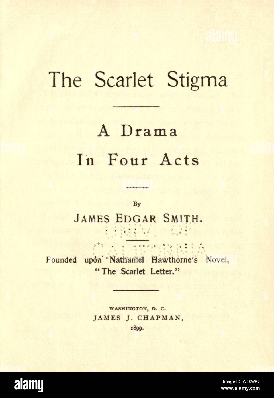 Die scharlachrote Stigma: ein Drama in vier Akten: Smith, James Edgar, 1864 Stockfoto