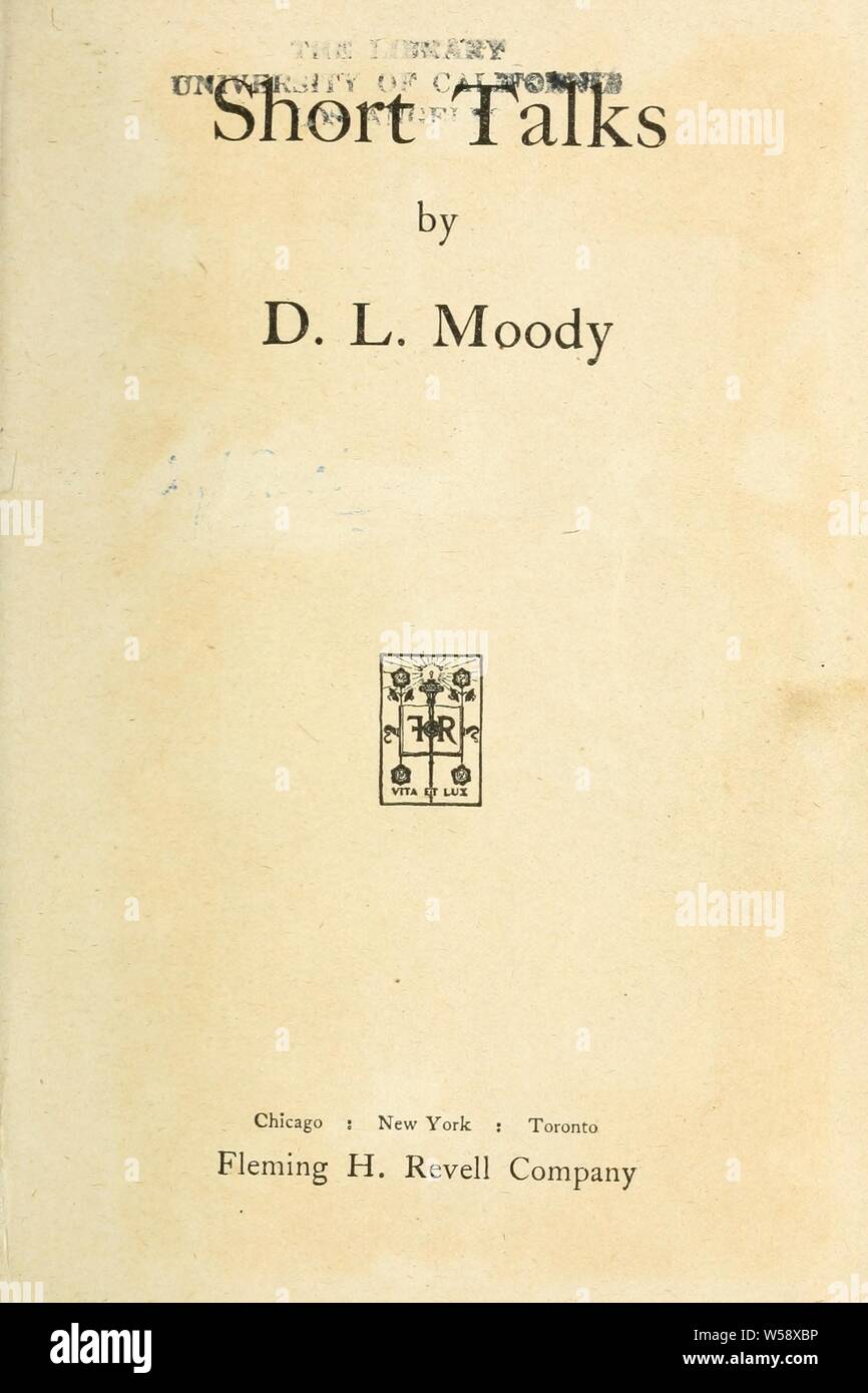 Kurze Vorträge: Moody, Dwight Lyman, 1837-1899 Stockfoto