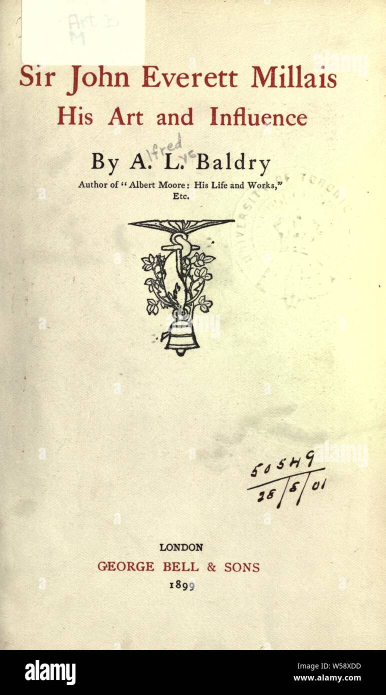 Sir John Everett Millais: seine Kunst und beeinflussen: Baldry, A. L. (Alfred Lys), 1858-1939 Stockfoto