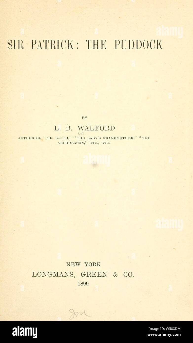 Sir Patrick: Die puddock;: Walford, Lucy Bethia, 1845-1915 Stockfoto