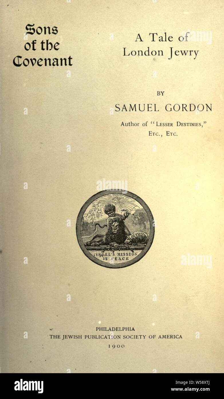 Lieder des Bundes: Eine Geschichte von London Judentum: Gordon, Samuel, 1871-1927 Stockfoto