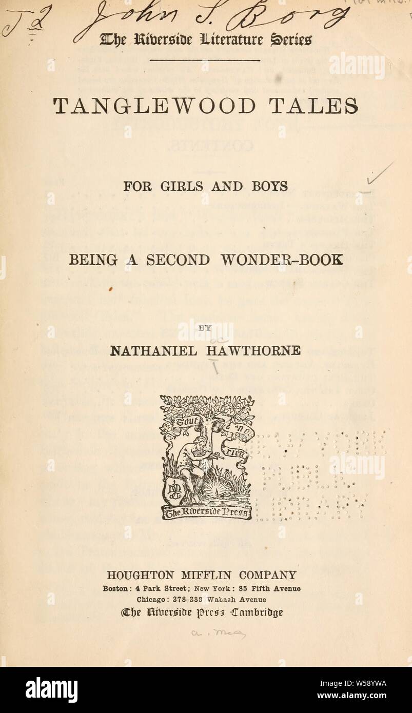 Tanglewood tales für Mädchen und Jungen: Eine zweite Wunder Buch: Hawthorne, Nathaniel, 1804-1864 Stockfoto