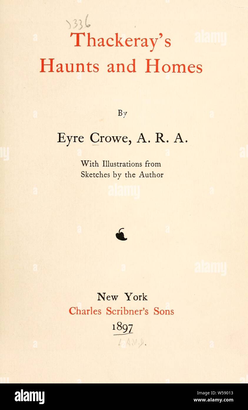 Das Thackeray spukt und Häuser: Crowe, Eyre, 1824-1910 Stockfoto