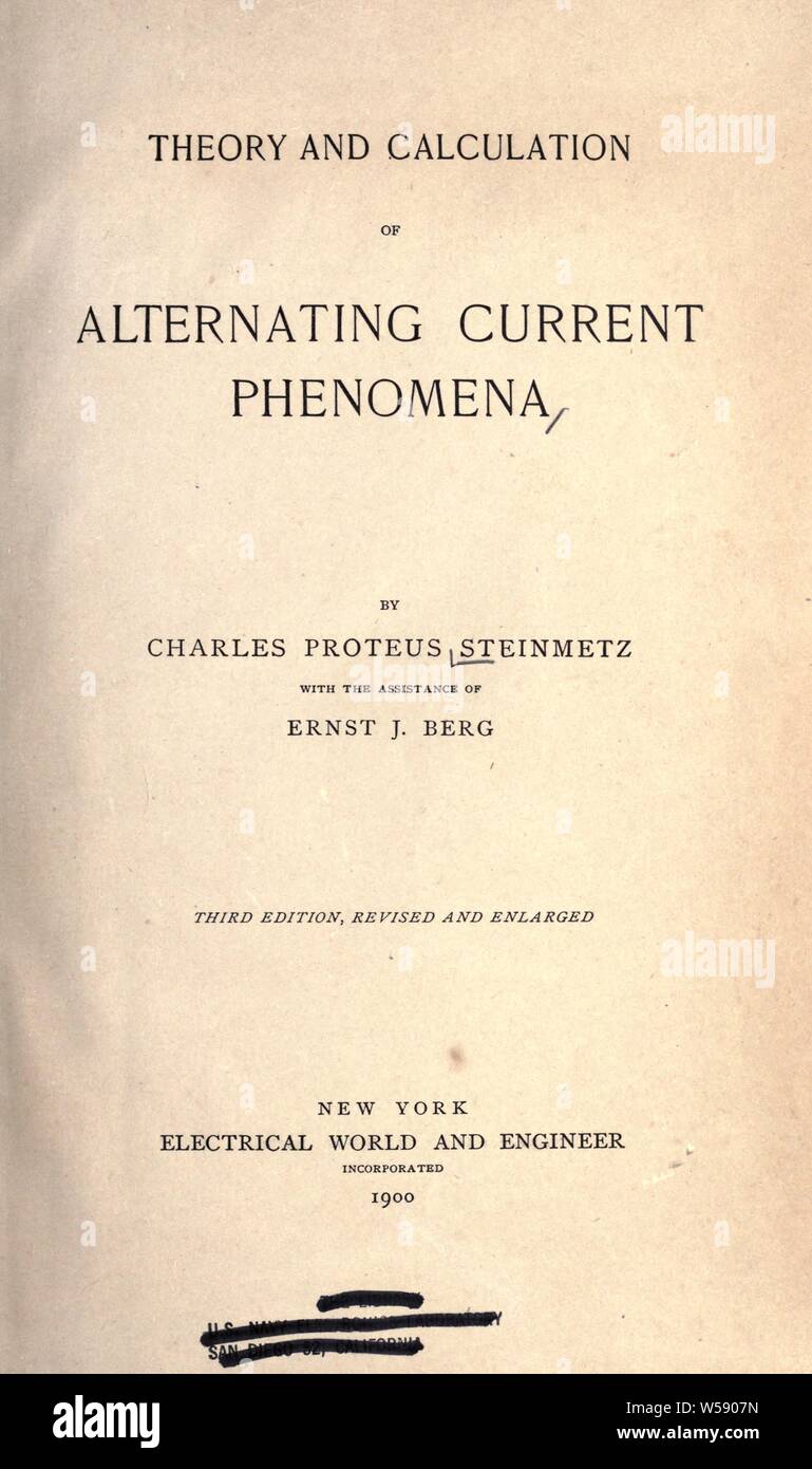 Theorie und Berechnung von Wechselstrom Phänomene: Steinmetz, Charles Proteus, 1865-1923 Stockfoto