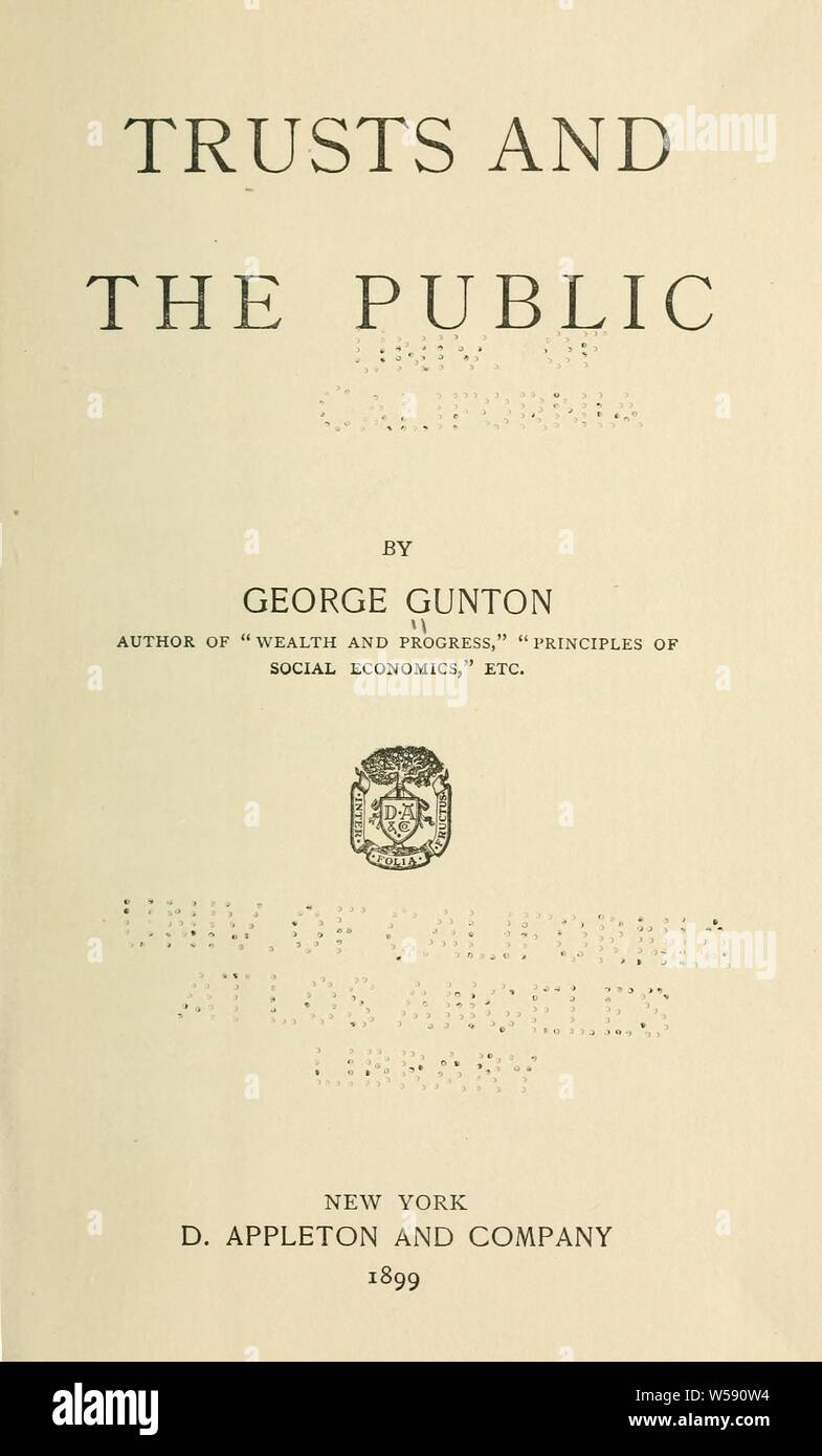 Trusts und die Öffentlichkeit: Gunton, George, 1845-1919 Stockfoto