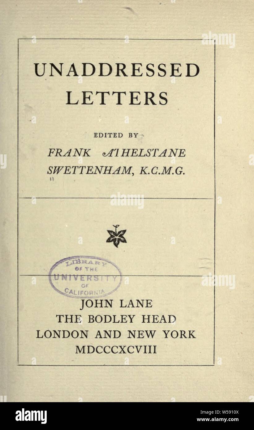 Unadressierte Buchstaben: Swettenham, Frank Athelstane, Sir, 1850-1946 Stockfoto