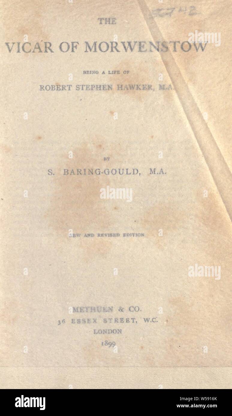 Der Pfarrer von Morwenstow, ein Leben von Robert Stephen Hawker, M.A: Baring-Gould, Sabine, 1835-1924 Stockfoto