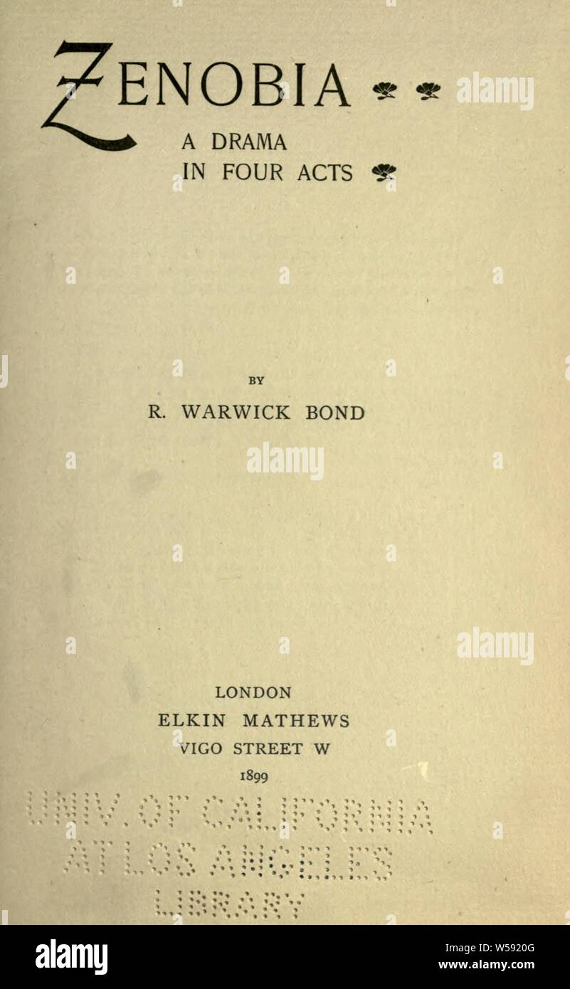 Zenobia; ein Drama in vier Akten: Bond, R. Warwick (Richard Warwick), 1857-1943 Stockfoto