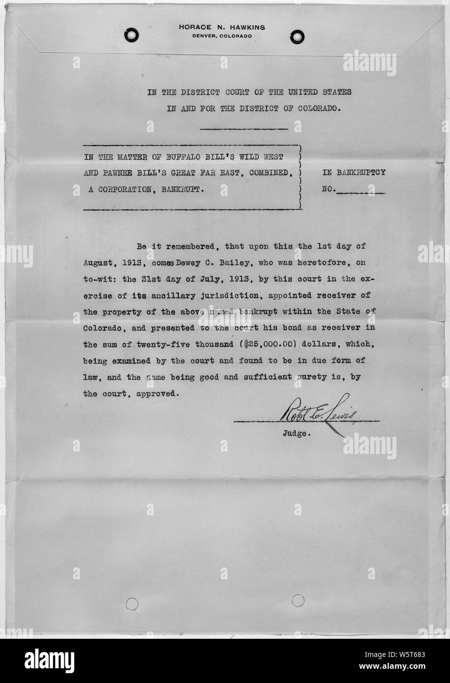 Um die Genehmigung der Anleihe von Dewey C. Bailey als Nebenabrede Empfänger; Umfang und Inhalt: Bailey wurde zum Gericht Empfänger im Eigentum von Buffalo Bill's Wild West Show beim bankrutpcy Verfahren zu überwachen. Stockfoto