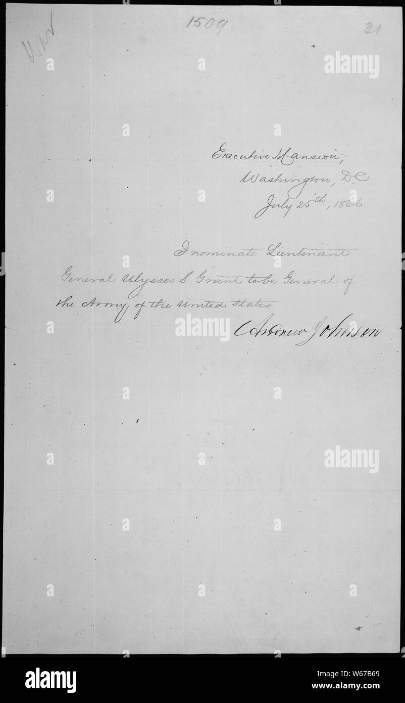 Botschaft des Präsidenten Andrew Johnson Nominierung Ulysses S. Grant, General der Armee der Vereinigten Staaten, werden 25.07.1866 Stockfoto