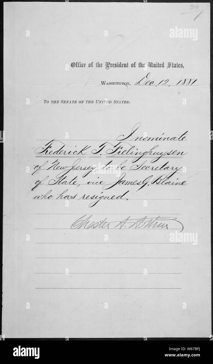 Botschaft von Präsident Chester A. Arthur nominieren Frederick F. Fielinghuysen sein Staatssekretär, 12/12/1881 Stockfoto