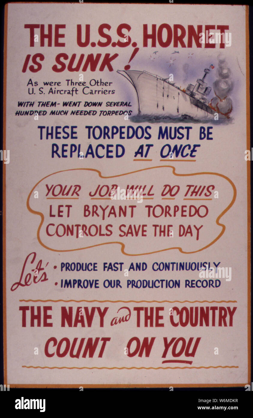 Die U.S.S Hornet ist versenkt! Die marine und das Land auf Sie zählen. Stockfoto