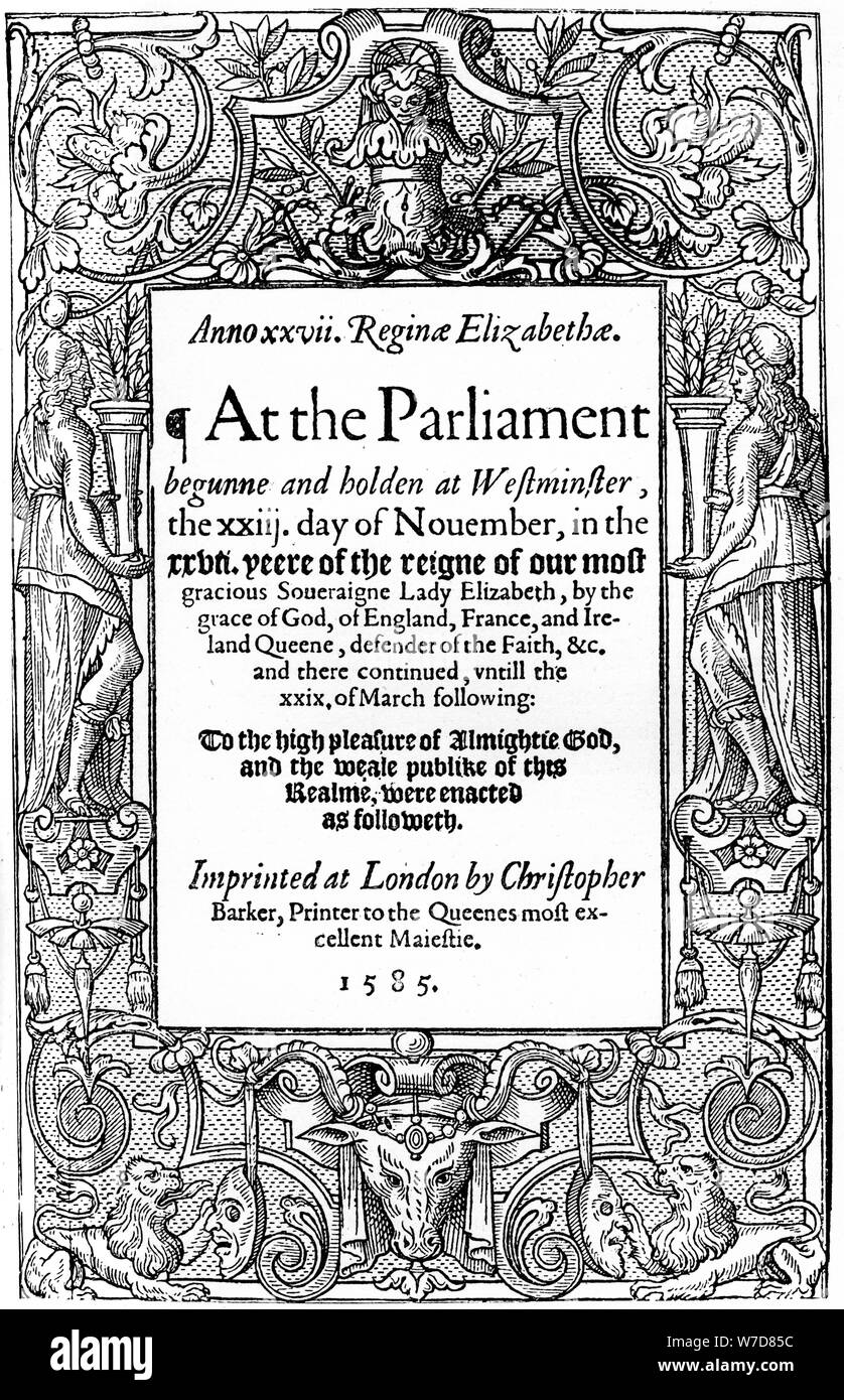 Titelseite der Handlungen des Parlaments, 1585, (1893). Artist: Unbekannt Stockfoto