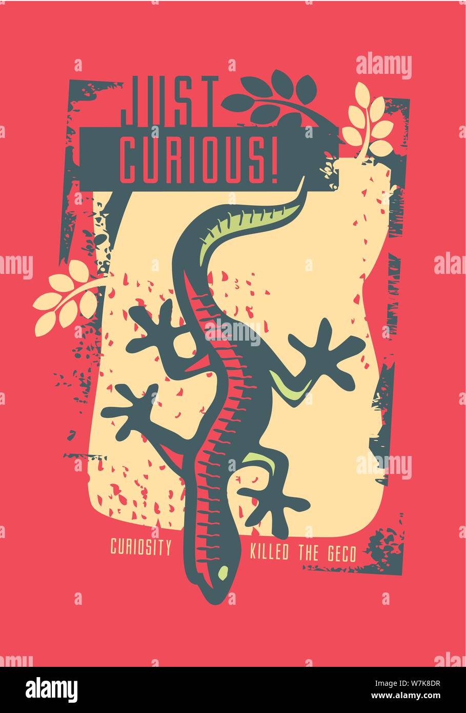 Shirt mit gecko Eidechse. Nur neugierig t-shirt Grafik mit grunge Texturen. Bekleidung vector Print Design. Stock Vektor
