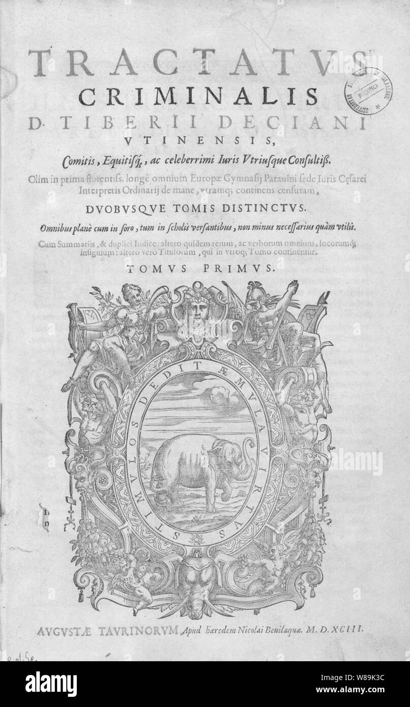 Deciani, Tiberio - Tractatus criminalis, 1593 - 11030014 BEIC. Stockfoto