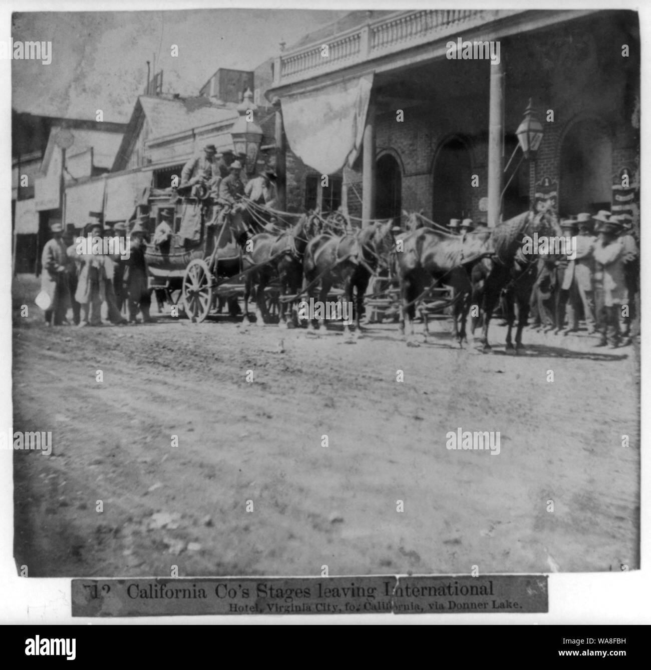 Die Kalifornischen Co Stufen verlassen International Hotel, Virginia City, für Kalifornien über Donner Lake Stockfoto