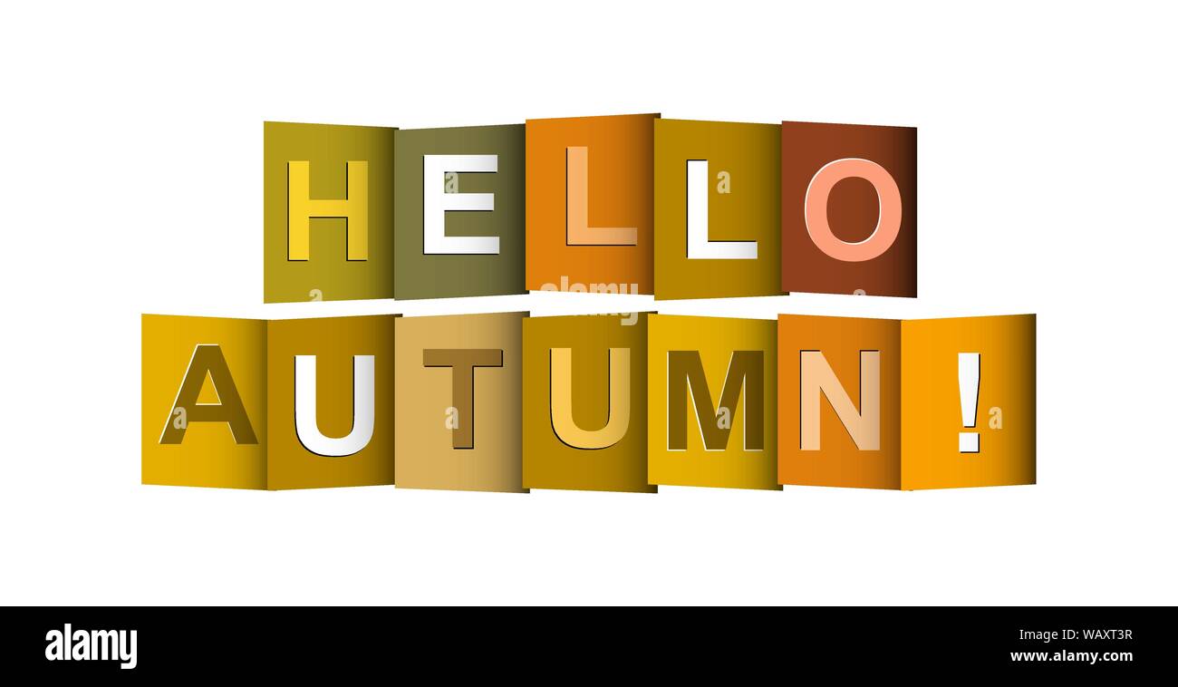 Banner mit den Worten "Hallo HERBST! Farben des Herbstes. Beschriftung für Design und Dekoration. Stock Vektor