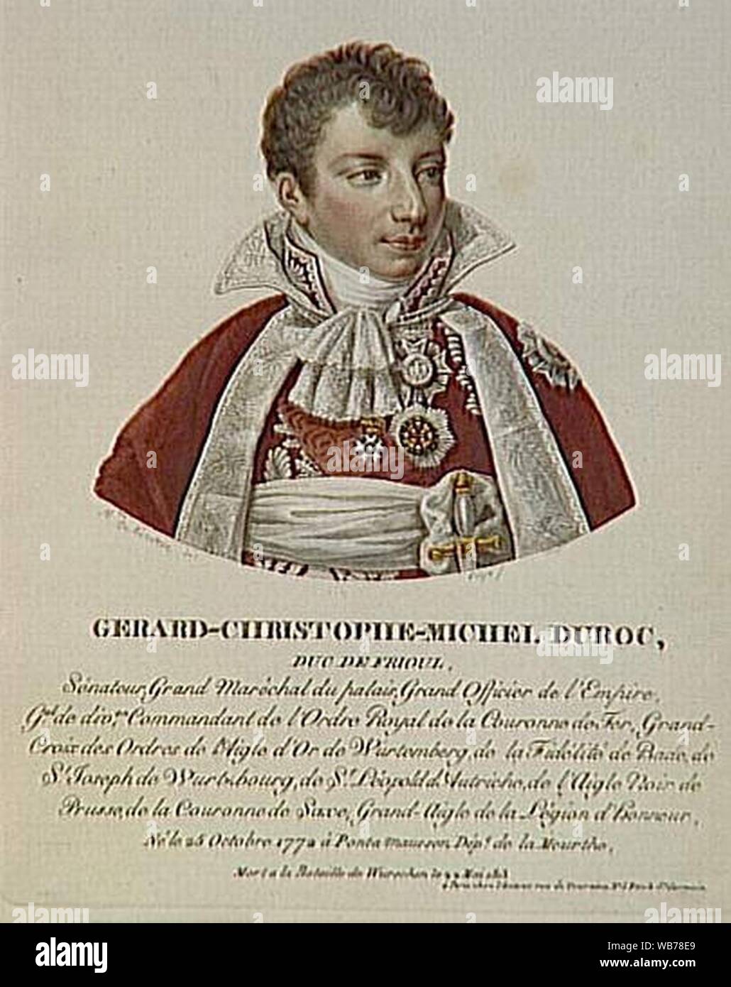 Velyn - Gérard-Christophe-Michel Duroc duc de Frioul né Le 25 Juin 1772 à Pont-à-mausson. Stockfoto Velyn - Gérard-Christophe-Michel Duroc duc de Frioul né Le 25 Juin 1772 à Pont-à-mausson. Stockfoto