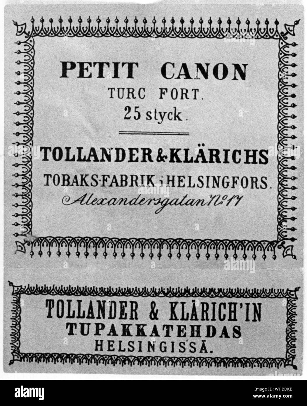 Zigarettenpackung 1860 - Petit Canon Turc Fort 25 styck - Tollander & Klarichs Tobaks-Fabrik ich Helsingfors - Alexandersgatan Nr. 17 - Tollander & Klarich" in Tupakkatehdas Helsingissa.. Stockfoto