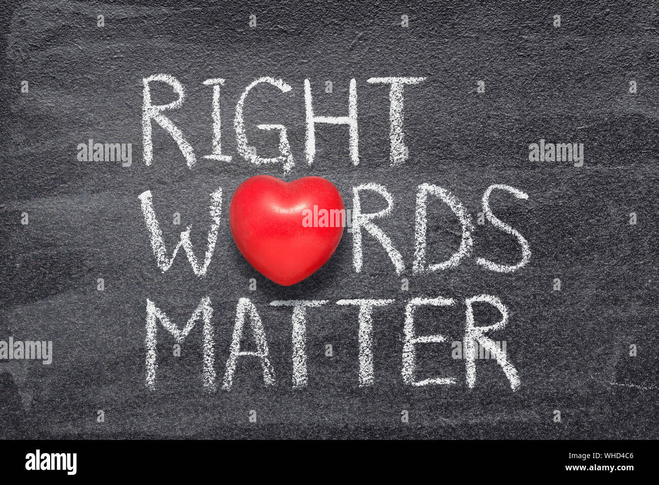 Rechts, Words Phrase auf Schiefertafel mit roten Herzen Symbol geschrieben Stockfoto