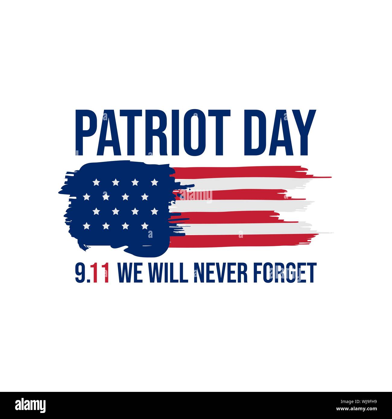911 patriot Tag Hintergrund patriot Tag september Vektor Bild. Nie vergessen 9/11 patriot Tag Stock Vektor