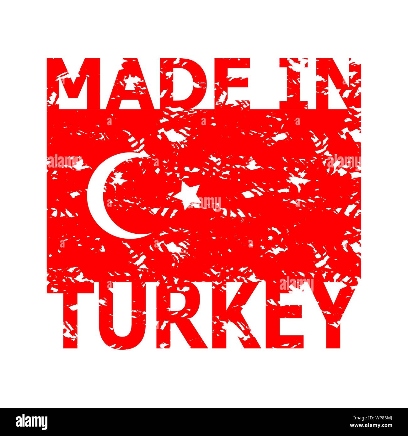 In der Türkei Stempel gemacht. Textur Türkische Flagge. Türkei produzieren  Stempel, Aufkleber in der Türkei für Dichtung grunge gemacht, Qualität  vektor Insignia, herstellerspez Stock-Vektorgrafik - Alamy